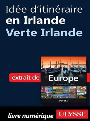 cover image of Idée d'itinéraire en Irlande--Verte Irlande